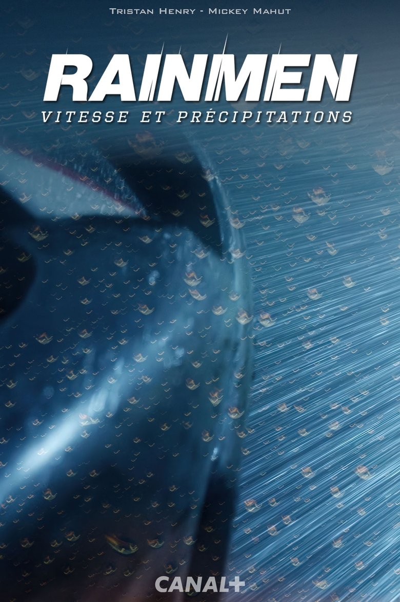 affiche du film Rainmen, vitesse et précipitations