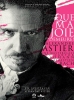 Alexandre Astier : Que ma joie demeure !