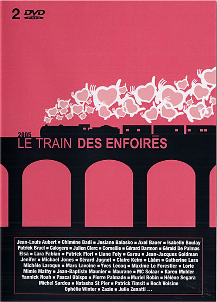 affiche du film Les Enfoirés 2005 ... Le Train des Enfoirés