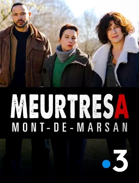 affiche du film Meurtres à Mont-de-Marsan