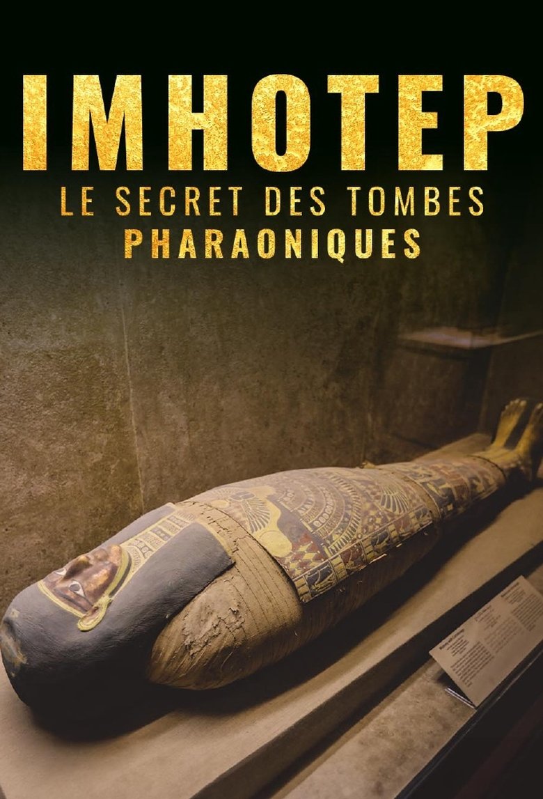 affiche du film Imhotep, le Secret des Tombes Pharaoniques