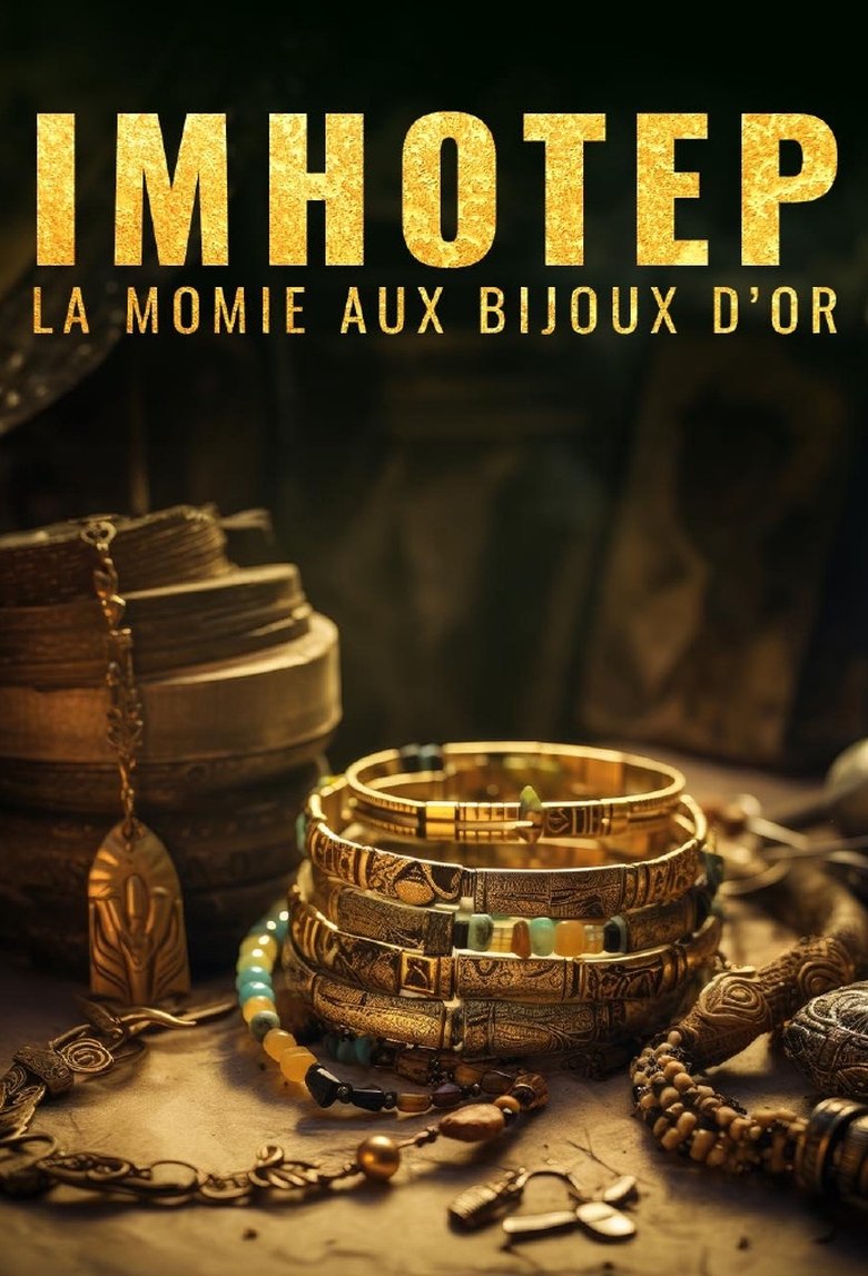 affiche du film Imhotep, la momie aux bijoux d'or