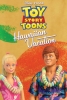Toy Story: Vacances à Hawaï (Toy Story Toons: Hawaiian Vacation)
