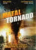 Face à la tornade (Metal Tornado)