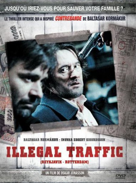 affiche du film Illegal Traffic