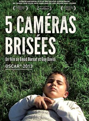 affiche du film 5 Caméras Brisées