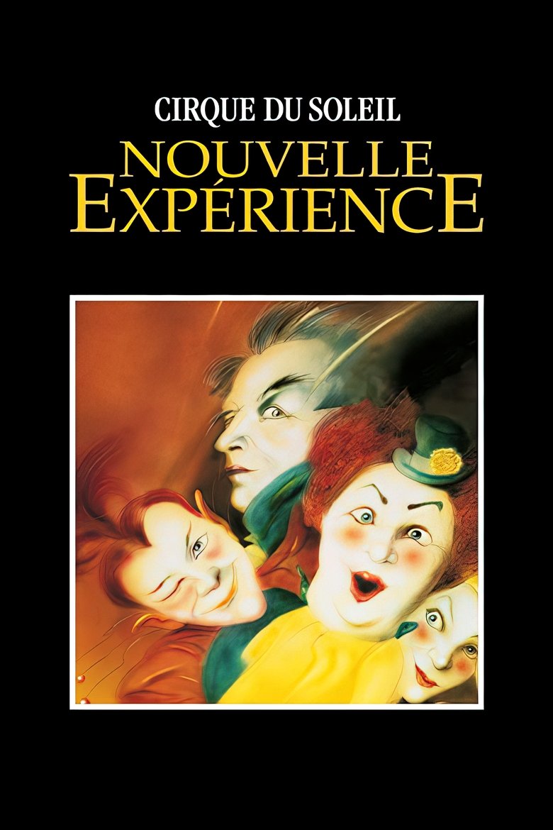 affiche du film Cirque du Soleil: Nouvelle Expérience