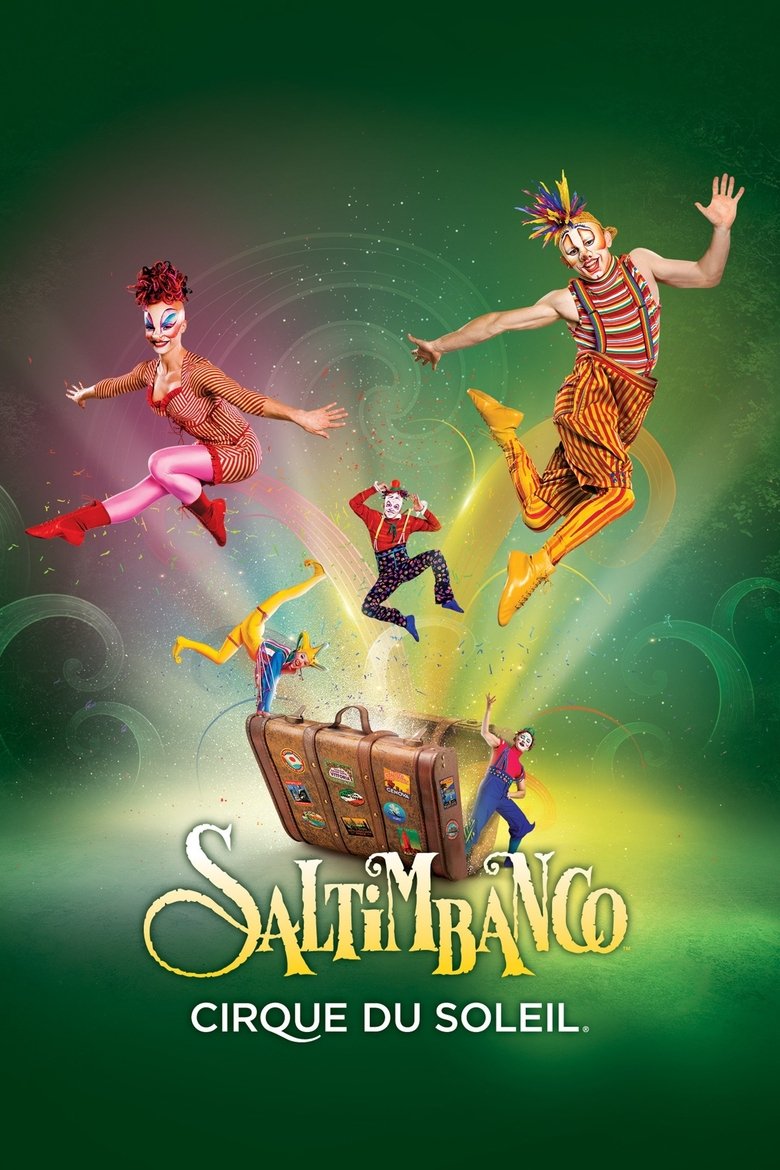 affiche du film Cirque du Soleil: Saltimbanco