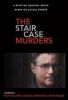 The Staircase Murders