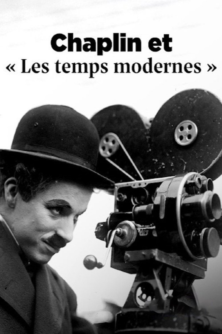 affiche du film Chaplin et "Les Temps Modernes"