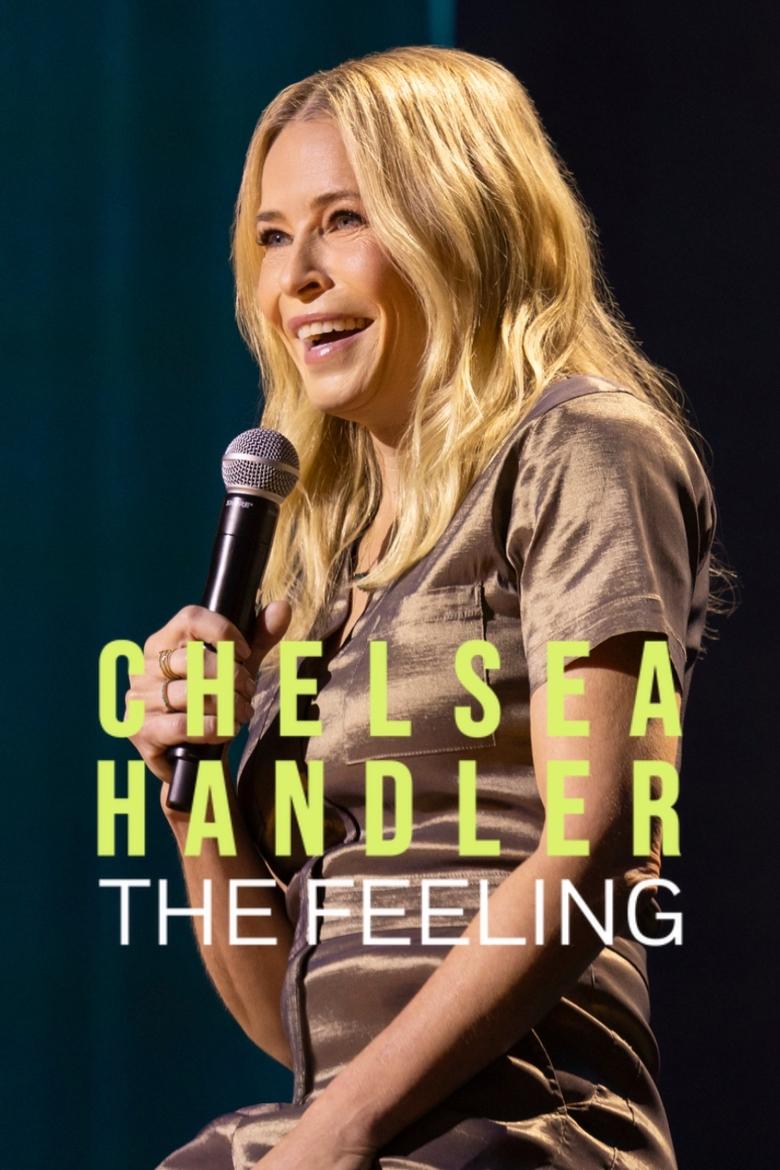 affiche du film Chelsea Handler: The Feeling