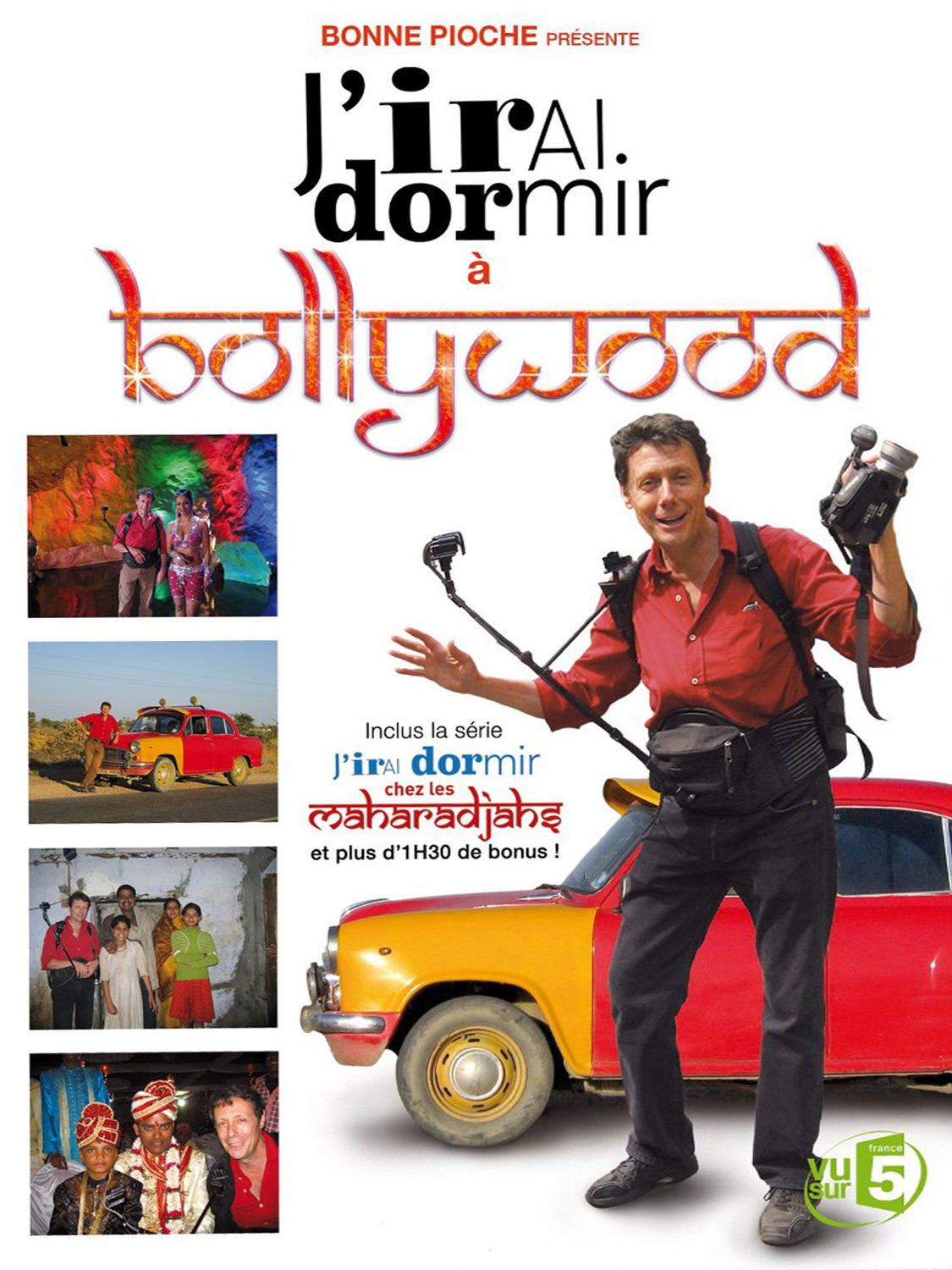 J Irai Dormir à Hollywood Streaming J'irai dormir à Bollywood - Seriebox