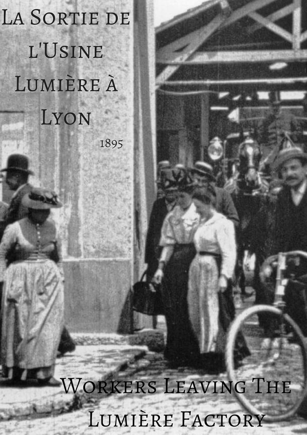 affiche du film La Sortie de l'usine Lumière à Lyon