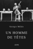 L'homme aux quatres têtes embarrassantes