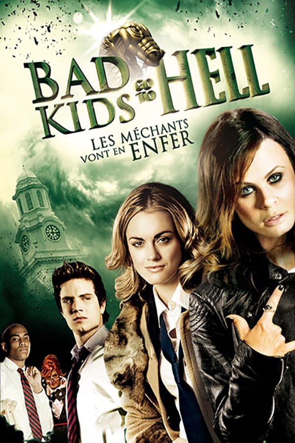 affiche du film Bad Kids Go to Hell