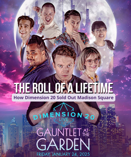 affiche du film The Roll of a Lifetime: How Dimension 20 Sold Out Madison Square