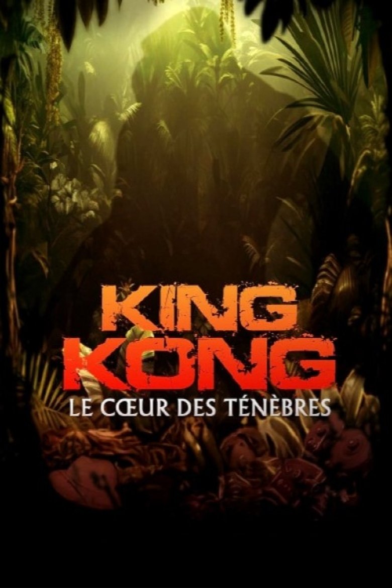 affiche du film King Kong, le cœur des ténèbres