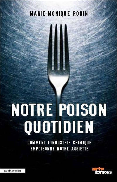 affiche du film Notre poison quotidien