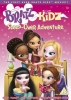 Bratz Kidz: Soirée Pyjama (Bratz Kidz: Sleep-Over Adventure)