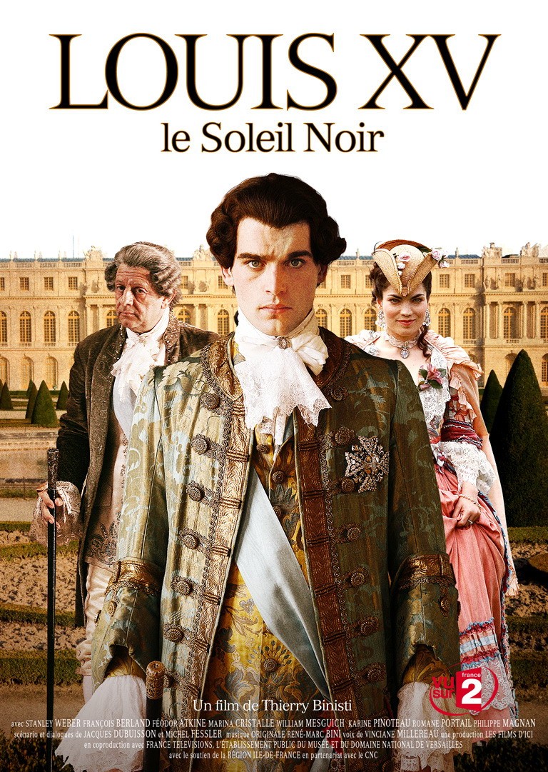 affiche du film Louis XV, le soleil noir