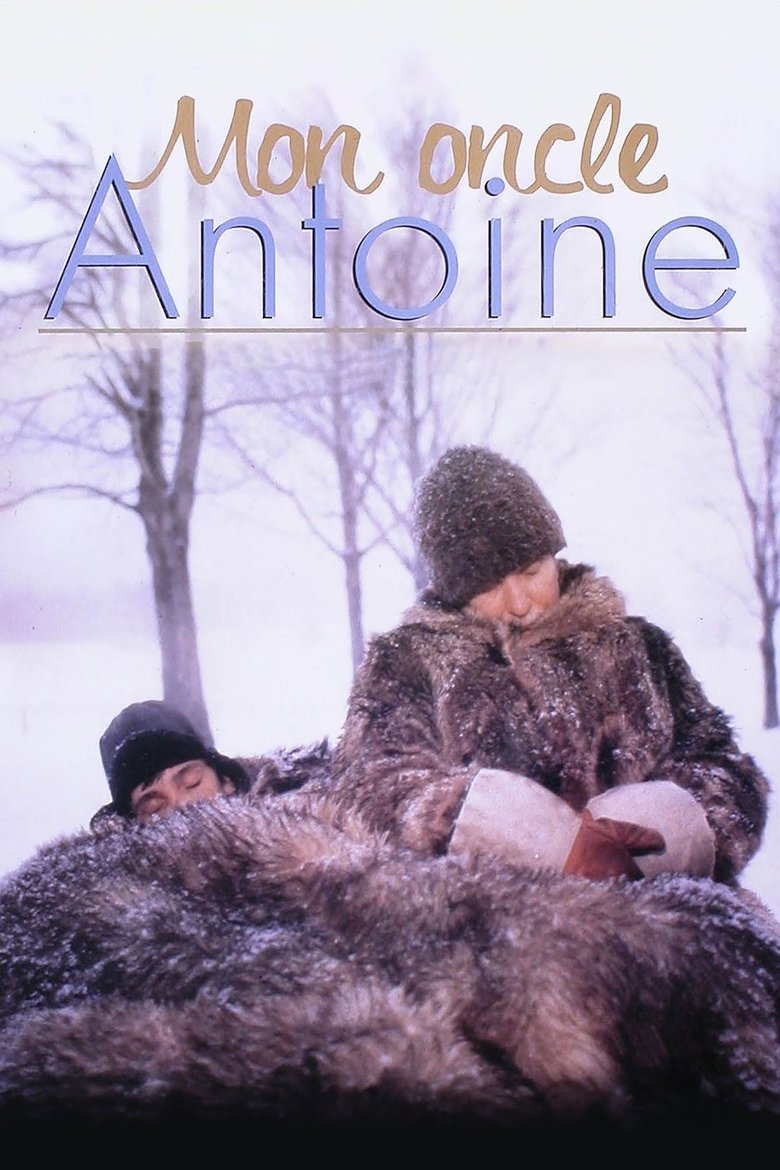 affiche du film Mon oncle Antoine