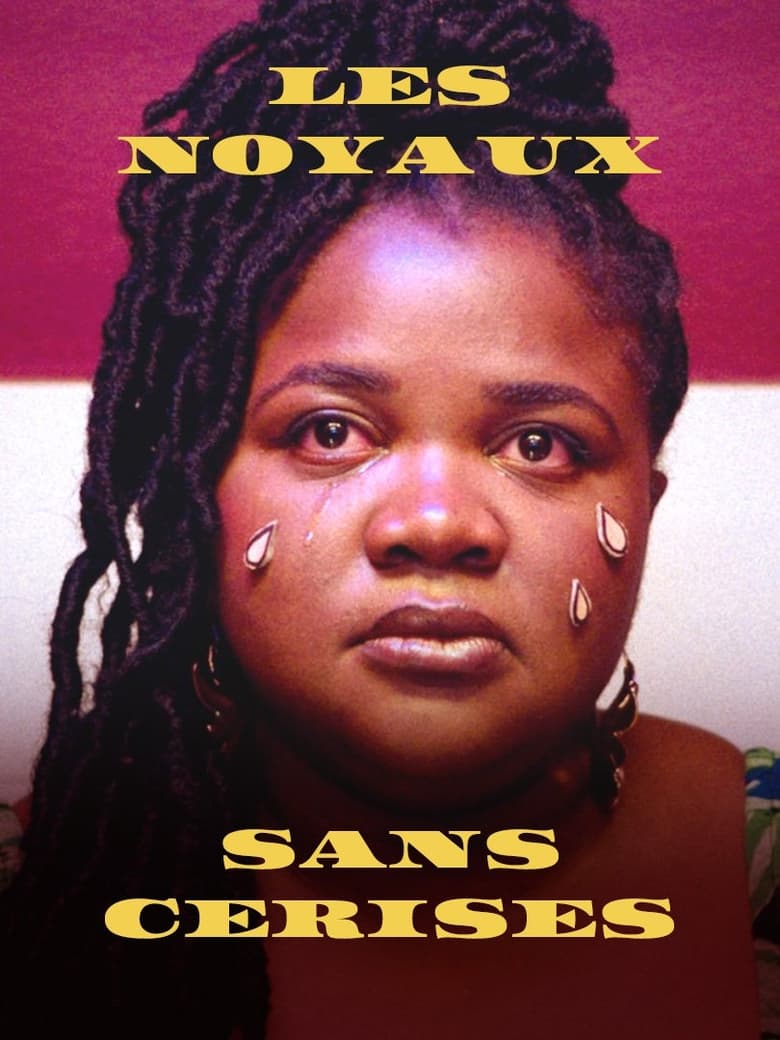 affiche du film Les noyaux sans cerises