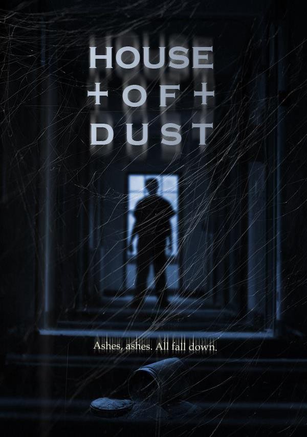 affiche du film House Of Dust