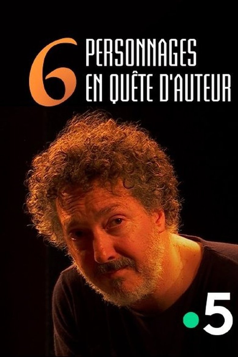 affiche du film Six personnages en quête d'auteur
