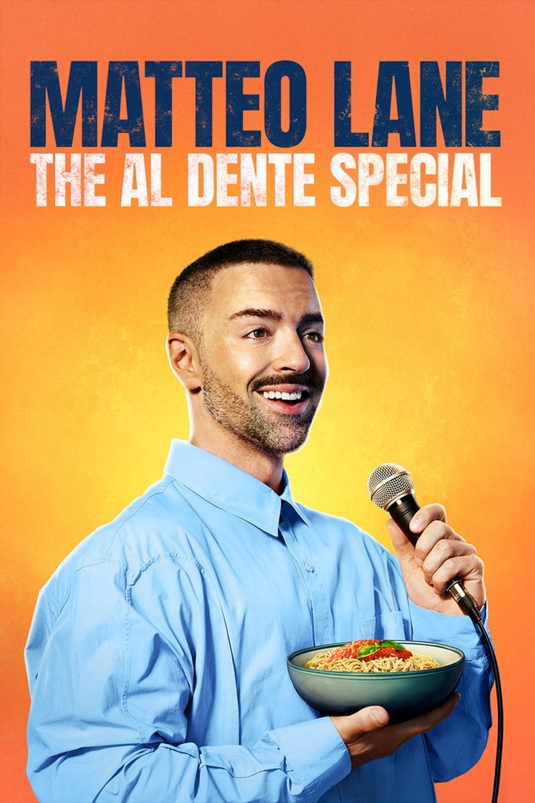affiche du film Matteo Lane: The Al Dente Special