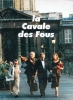 La Cavale des fous