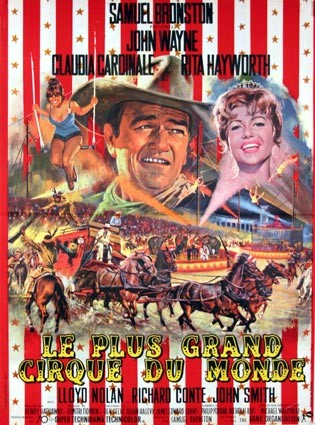 affiche du film Le Plus Grand Cirque du Monde