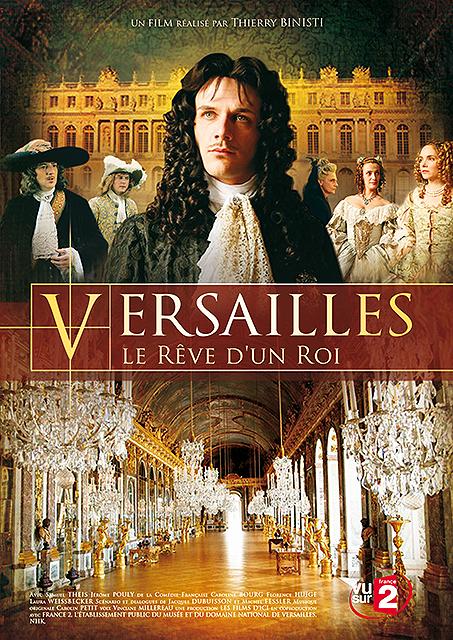 affiche du film Versailles, le rêve d'un roi