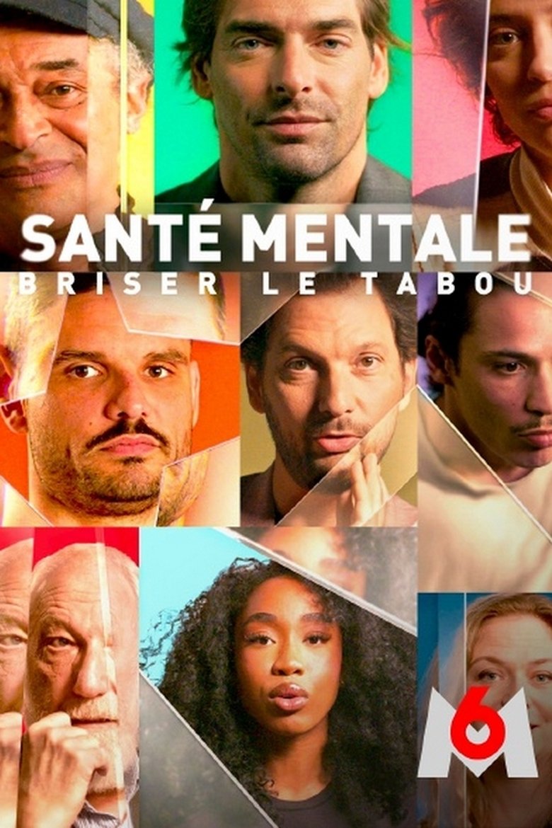 affiche du film Santé mentale, briser le tabou