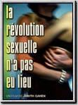 affiche du film La Révolution sexuelle n'a pas eu lieu