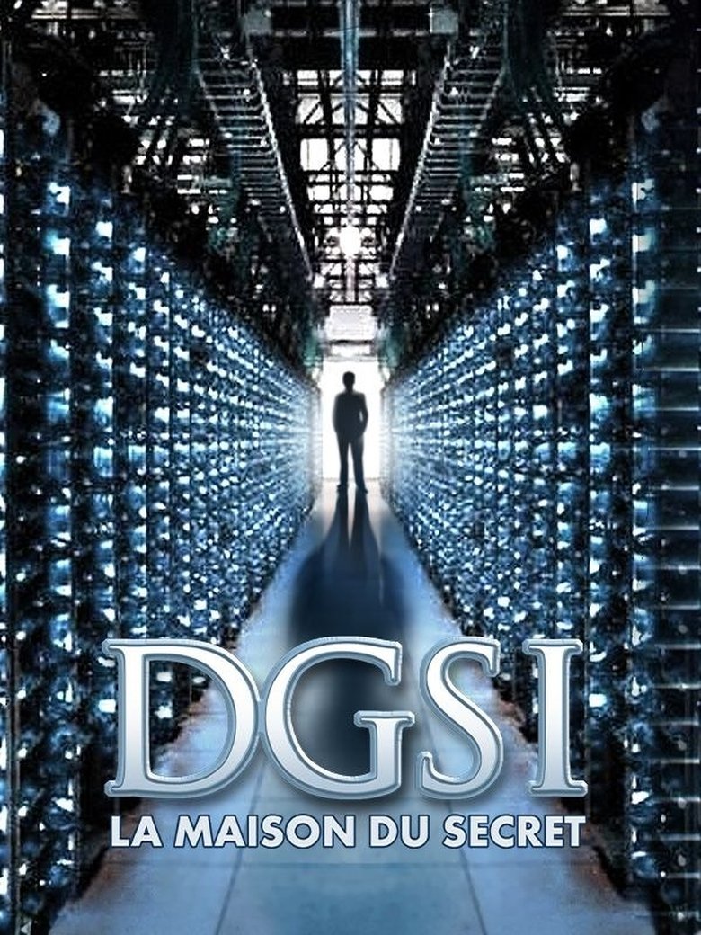 affiche du film DGSI, la maison du secret