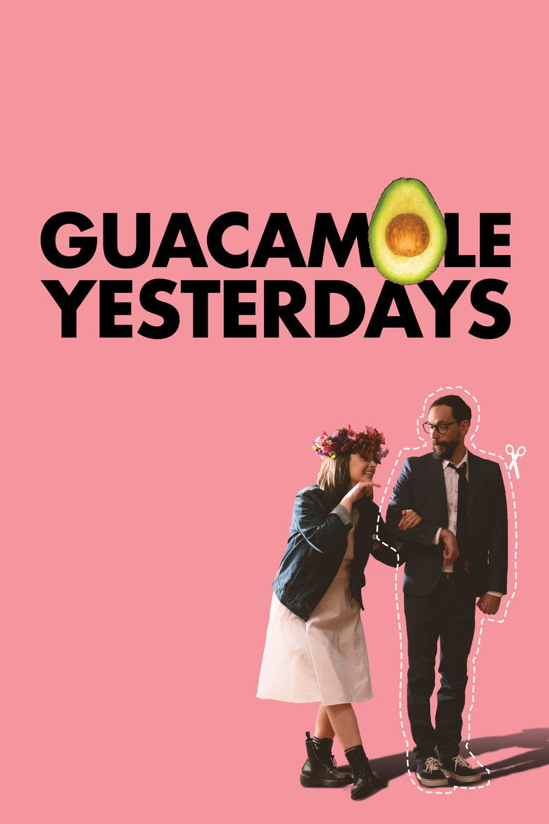 affiche du film Guacamole Yesterdays