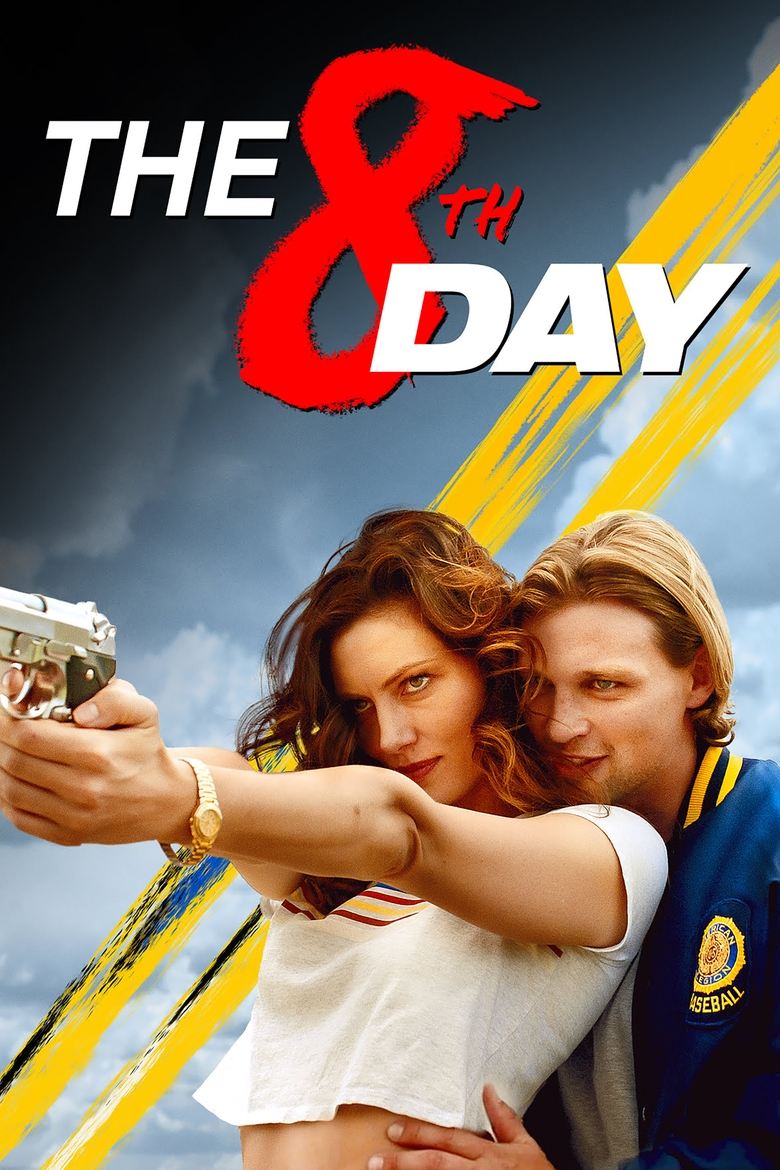 affiche du film The 8th Day