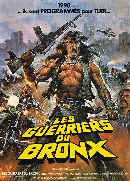 affiche du film Les Guerriers du Bronx