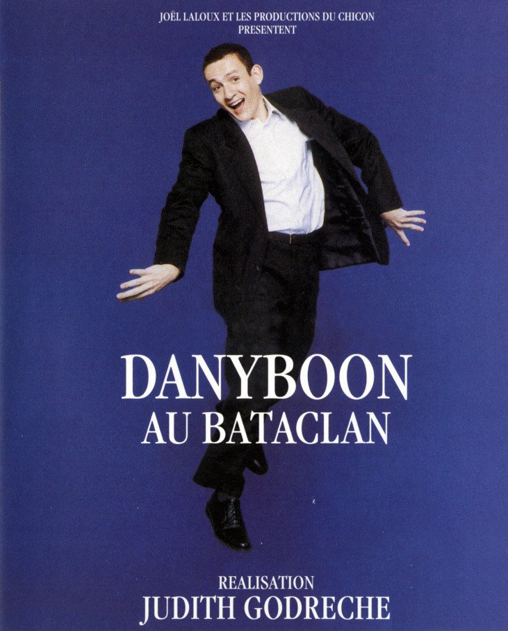 affiche du film Dany Boon au Bataclan