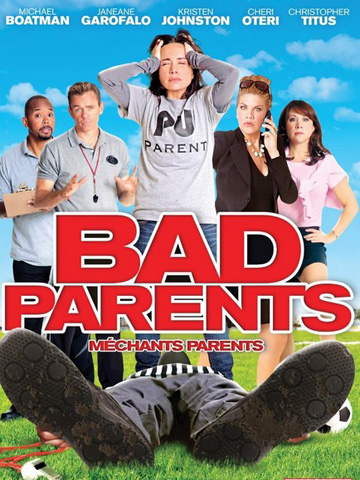 affiche du film Méchant Parents