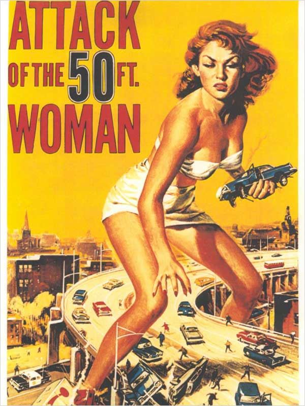 affiche du film L'Attaque de la femme de 50 pieds