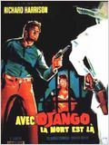 affiche du film Avec Django, la mort est là