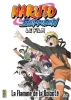 Naruto Shippuden 3 : La flamme de la volonté (Gekijôban Naruto Shippûden Hi no ishi o tsugumono)