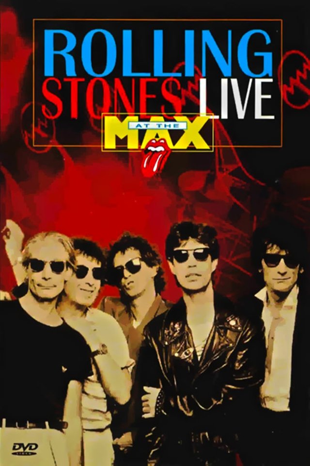 affiche du film The Rolling Stones: Live at the Max