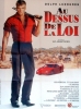Au-dessus de la loi (Joshua Tree)
