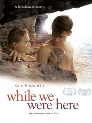 affiche du film And While We Were Here