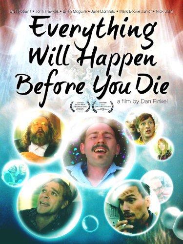 affiche du film Everything Will Happen Before You Die