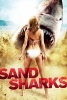 Sand Sharks : Les Dents de la plage (Sand Sharks)