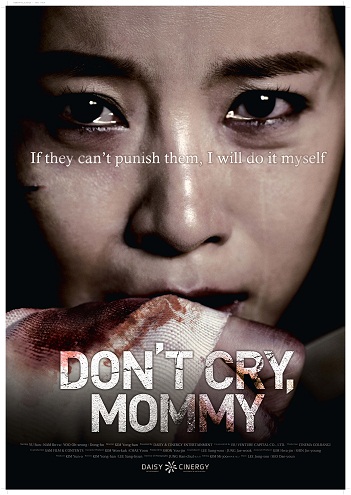 affiche du film Don't Cry, Mommy