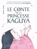 Le Conte de la Princesse Kaguya (Kaguya-hime no monogatari)